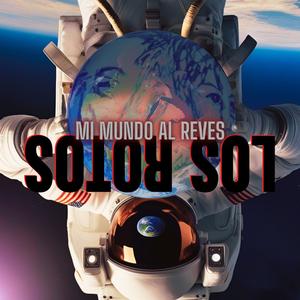 MI MUNDO AL REVES