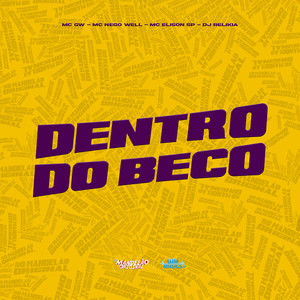 Dentro do Beco (Explicit)
