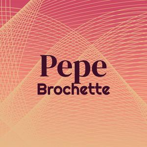 Pepe Brochette