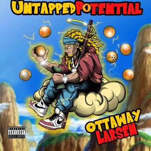 Untapped Potential (Explicit)