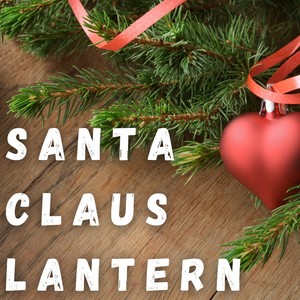 Santa Claus Lantern