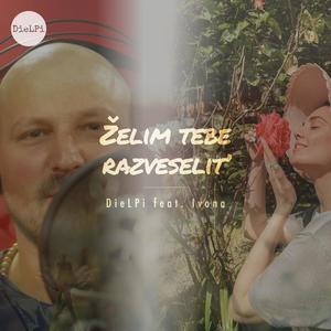 Želim tebe razveseliti (feat. Ivona Bunčić)