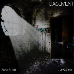 Basement (Explicit)