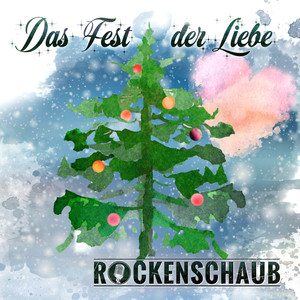 Das Fest der Liebe