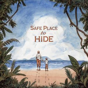 Safe Place to Hide