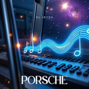 PORSCHE (feat. El Jeyda)