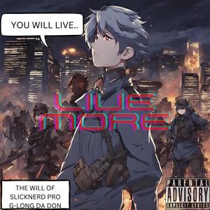 Live More (Live|Explicit)