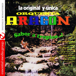 Sabor A Tropico ..! (Digitally Remastered)