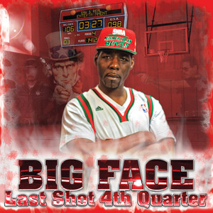 Last Shot 4th Quarter (Explicit)