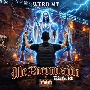 El Tekila V2 (feat. Wero MT) (Explicit)