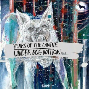 Under Dog Nation, Vol. 1 (Explicit)