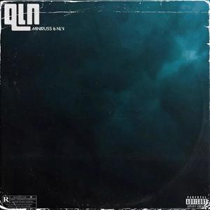 QLN (Que La Night) (feat. NLV) (Explicit)