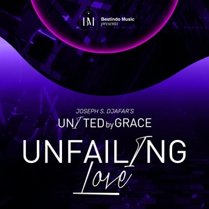 United By Grace - Unfailing Love (Live Recording)