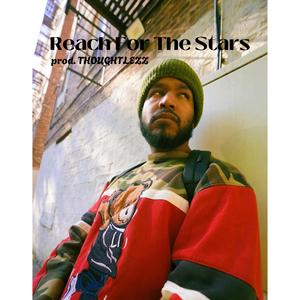 Reach For The Stars (Explicit)