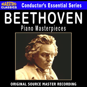 Beethoven - Piano Masterpieces