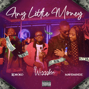 Any Little Money (Explicit)