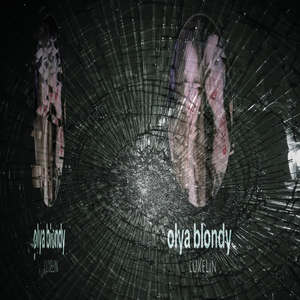olya blondy (Explicit)