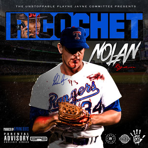 Nolan Ryan (Explicit)