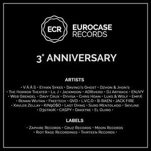 Eurocase Records 3° Anniversary (Explicit)