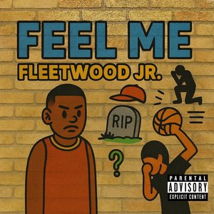 Feel Me (Explicit)