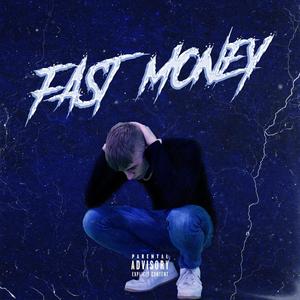 Fast Money (Explicit)
