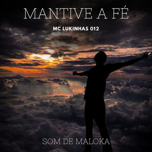 Mantive a Fé (Explicit)