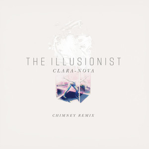 The Illusionist (CHIMNEY Remix)