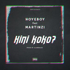 Kini Koko? (feat. Martinzi)