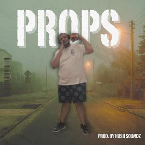 Props (feat. King Jawz) [Explicit]