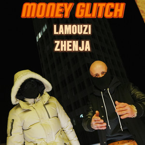 Money Glitch (Explicit)
