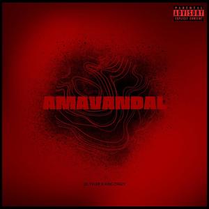 Amavandal (feat. King Crazy)