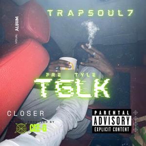 Freestyle #TGLK (Explicit)