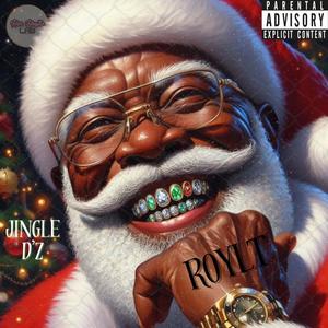 Jingle D'Z (Explicit)