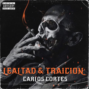 Lealtad & Traición (Explicit)