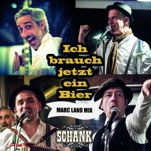 Ich brauch jetzt ein Bier (Marc Land Mix)