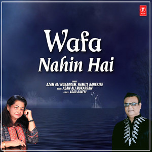 Wafa Nahin Hai