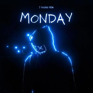 Monday (Get Up) (Explicit)