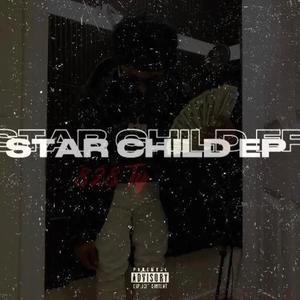 Star Child EP (Explicit)