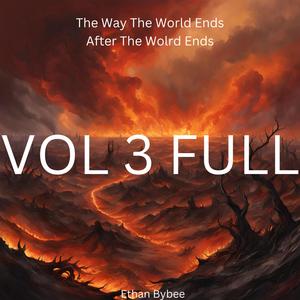 After The World Ends (Full) [Explicit]