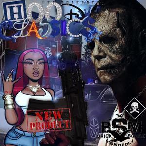 HOOD CLASSICS (Explicit)