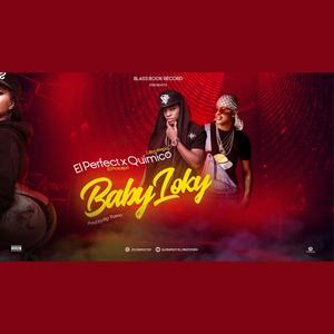 BABY LOKY, Quimico Ultramega (Explicit)