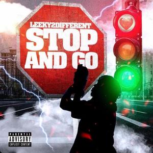 STOP N GO (Explicit)