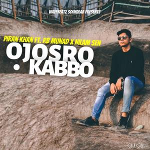 Ojosro Kabbo (feat. Munad & Nilam)