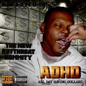 A.D.H.D. (Explicit)