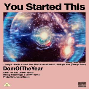 You Started This (Explicit)