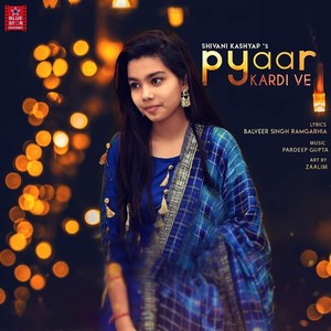 Pyaar Kardi Ve (Original)