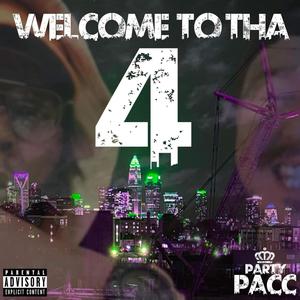 WELCOME TO THA 4 (Explicit)