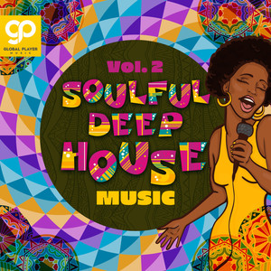 Soulful Deep House Music, Vol. 2 (Explicit)