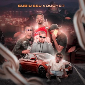 Subiu Seu Voucher (Explicit)