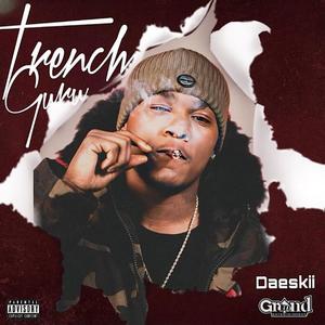 Trench Guru (Explicit)